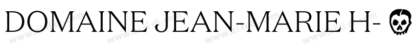 DOMAINE JEAN-MARIE H字体转换